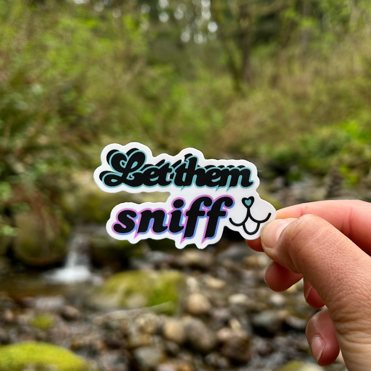 Let Them Sniff Waterproof Kiss-Cut Vinyl Sticker