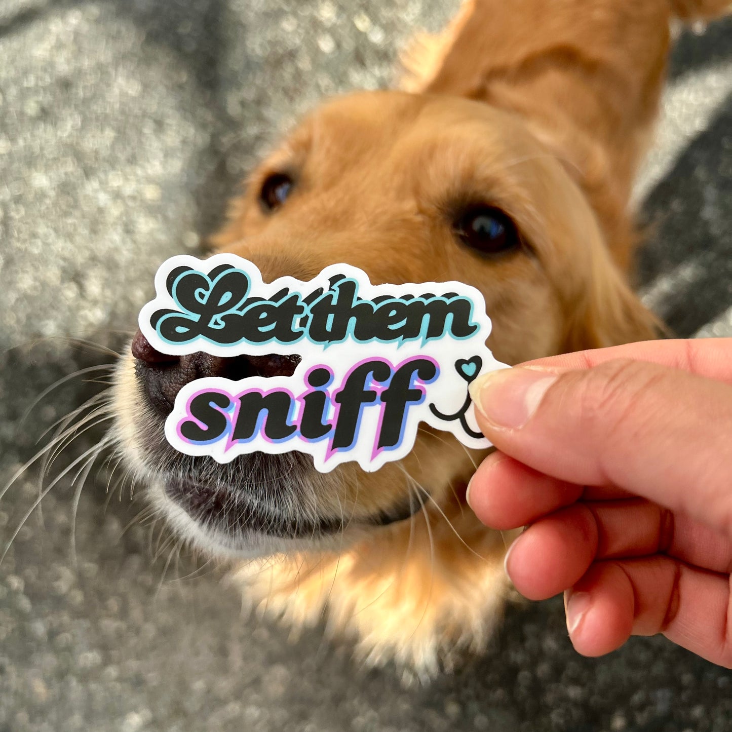 Let Them Sniff Waterproof Kiss-Cut Vinyl Sticker